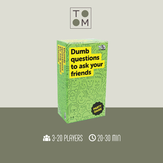 Dumb Questions to Ask Your Friends